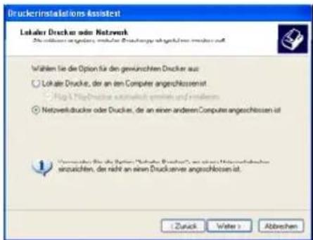 Druckerrinstallations assistent Lokaler Drucker oder Network Wählen Sie die Option für den gewürschten Drucker aus ○ Lokale Drucke, der an den Computer angeschlossen ist ● Notoverländischer auswerte und anderer ○ Netoverländischer oder Drucke, der an einen anderen Computer angeschlossen ist Verantworter für die Option "Nettober Druckers", an einem Nettoberdruckes einzuerten, der nicht an einem Druckserver angeschlossen ist. ( Zurich Weiter ) Abbrevien