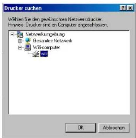 Drucker suchen Wählen Sie den gewünschen Netzwerkdrucker. Hinweis: Drucker sind an Computer angeschlossen. Netzweikunggebung Gesamtes Netzweik Wili-computer OK Abbrechen