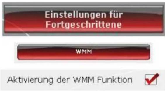 Einstellungen für Fortgeschrittene WMM Aktivierung der WMM Funktion