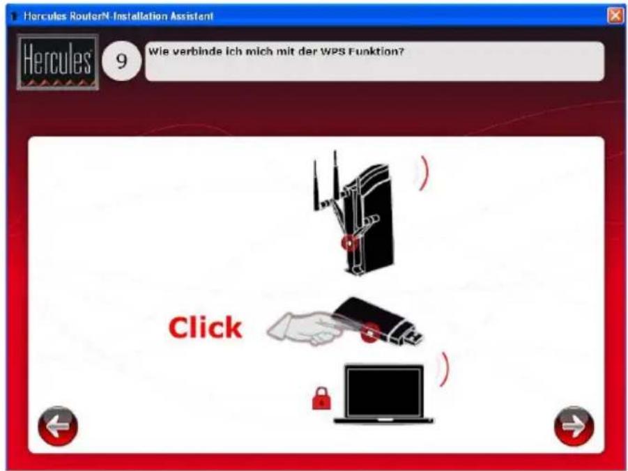Hercules RouterN-Installation Assistant 9 Wie verbinde ich mich mit der WPS Funktion? Click