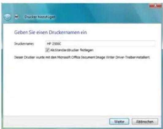 Drucker hinzufügen Geben Sie einen Druckernamen ein Druckername: HP 2500C ✓ Alsstandarddrucker festlegen Dieser Drucker wurde mit den Microsoft Office Document Image Winter Driver-Treiber installiert. Weiter Abbrechen