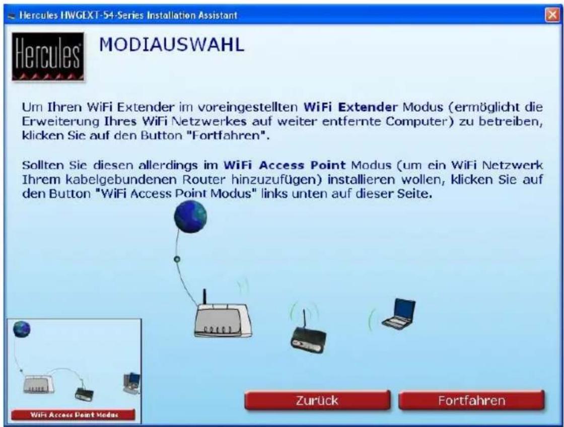 Hercules HWGEXT-54-Series Installation Assistant MODIAUSWAHL Um Ihren WiFi Extender im voreingestellten WiFi Extender Modus (ermöglicht die Erweiterung Ihres WiFi Netzwerkes auf weiter entfernte Computer) zu betreiben, klicken Sie auf den Button "Fortfahren". Sollten Sie diesen allerdings im WiFi Access Point Modus (um ein WiFi Netzwerk Ihrem kabelgebundenen Router hinzuzufügen) installieren wollen, klicken Sie auf den Button "WiFi Access Point Modus" links unten auf dieser Seite. Zurück Fortfahren
