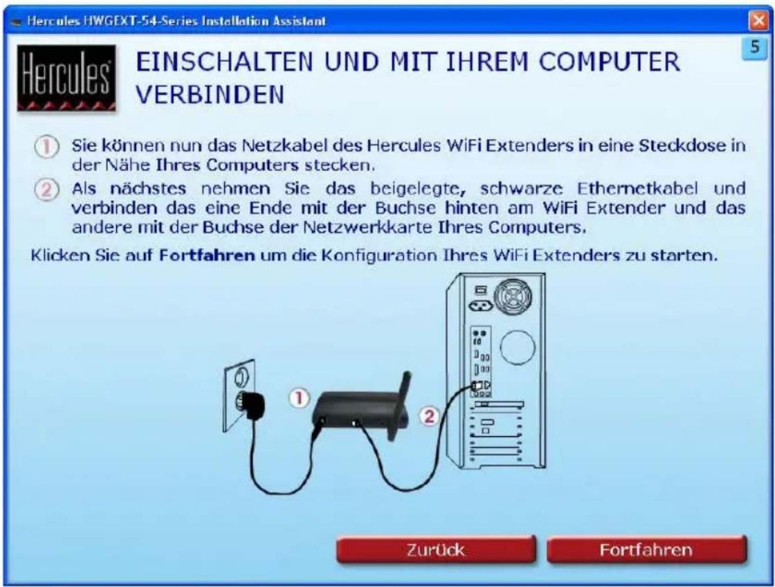 Hercules HWGEXT-54-Series Installation Assistant EINSCHALTEN UND MIT IHREM COMPUTER VERBINDEN ① Sie können nun das Netzkabel des Hercules WiFi Extenders in eine Steckdose in der Nähe Ihres Computers stecken. ② Als nächstes nehmen Sie das beigelegte, schwarze Ethernetkabel und verbinden das eine Ende mit der Buchse hinten am WiFi Extender und das andere mit der Buchse der Netzwerkkarte Ihres Computers. Klicken Sie auf Fortfahren um die Konfiguration Ihres WiFi Extenders zu starten. Zurück Fortfahren