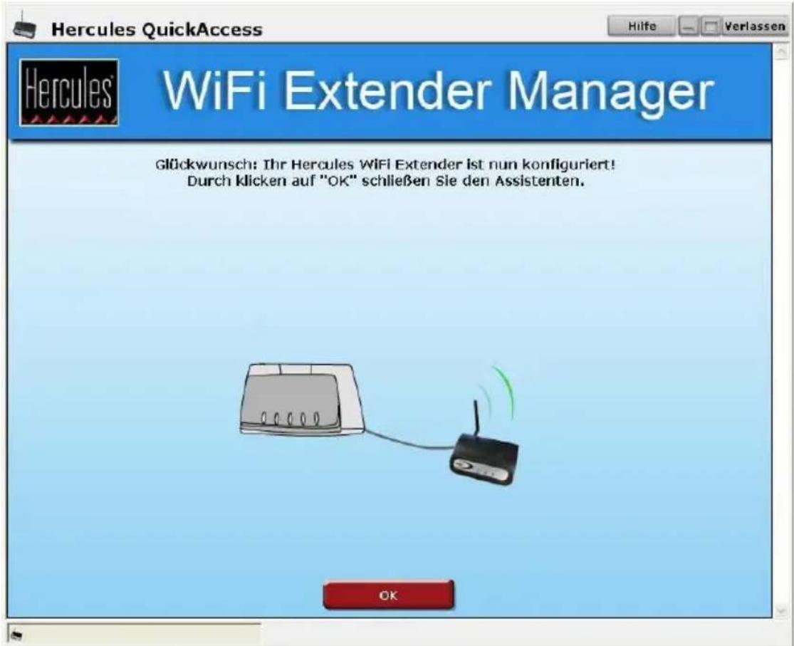 Hercules QuickAccess Hilfe Verlassen WFi Extender Manager Glückwunsch: Ihr Hercules WiFi Extender ist nun konfiguriert! Durch klicken auf "OK" schließen Sie den Assistenten. OK