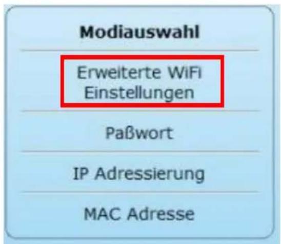 Modiauswahl Erweiterte WiFi Einstellungen Paßwort IP Adressierung MAC Adresse