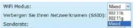 WiFi Modus: Verbergen Sie Ihren Netzwerknamen (SSID): Senderate: Mixed 802.11b 802.11g Mixed
