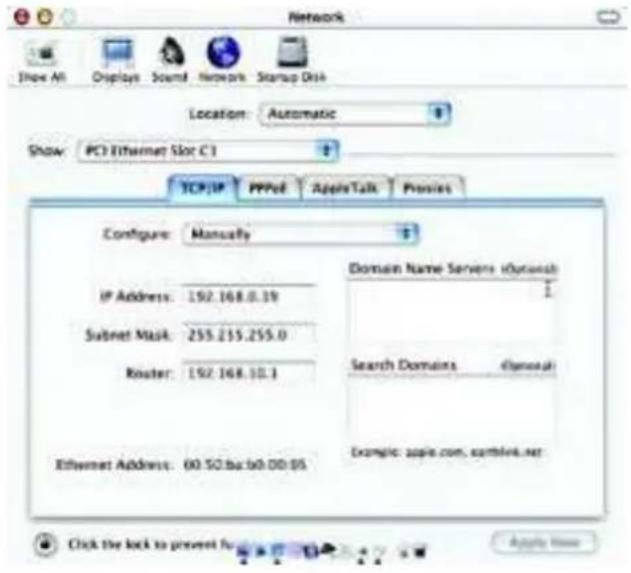 Network Show All Displays Sound Network Startup Disk Location:Automatic Show:PC1 Ethernet Slot C1 TCP/IP PPFcl AppleTalk Proxies Configure: Manually IP Address: 192.168.0.39 Subnet Mask: 255.215.255.0 Router: 192.168.10.1 Ethernet Address: 00.50.ba.60.00.05 Domain Name Servers (Option) Search Domains (General) Example: apple.com, eamirex.net Click the lock to prevent for Apply Now