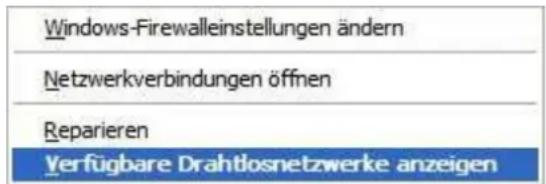 Windows-Firewalleinstellungen ändern Netzwerkverbindungen öffnen Reparieren Verfügbare Drahtlosnetzwerke anzeigen
