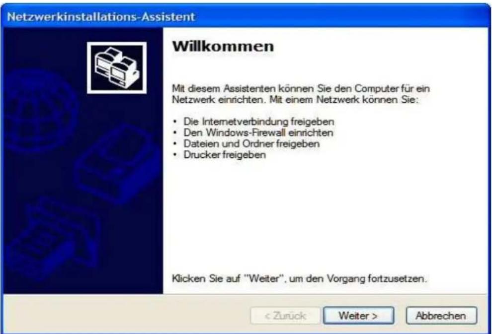 Netzwerkinstallations-Assistent Willkommen Mit diesem Assistenten können Sie den Computer für ein Netzwerk einrichten. Mit einem Netzwerk können Sie: • Die Internetverbindung freigeben • Den Windows-Firewall einrichten • Dateien und Ordner freigeben • Drucker freigeben Klicken Sie auf "Weiter", um den Vorgang fortzusetzen. < Zurück Weiter > Abbrechen