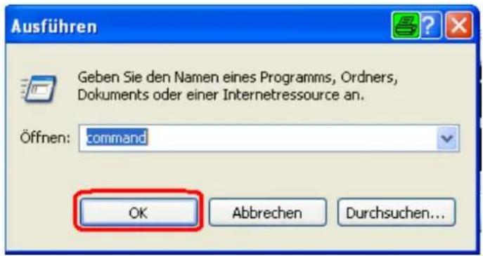 Ausführen Geben Sie den Namen eines Programms, Ordners, Dokuments oder einer Internetressource an. Öffnen: command OK Abbrechen Durchsuchen...