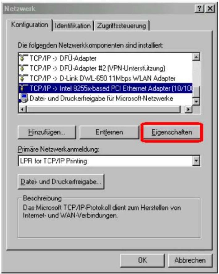 Netzwerk Konfiguration | Identifikation | Zugriffssteuerung Die folgenden Netzwerkkomponenten sind installiert: TCP/IP -> DFÜ-Adapter TCP/IP -> DFÜ-Adapter #2 (VPN-Unterstützung) TCP/IP -> D-Link DWL-650 11Mbps WLAN Adapter TCP/IP -> Intel 8255x-based PCI Ethernet Adapter (10/100) Datei- und Druckerfreigabe für Microsoft-Netzwerke Hinzufügen... Entfernen Eigenschaften Primäre Netzwerkanmeldung: LPR for TCP/IP Printing Datei- und Druckerfreigabe... Beschreibung Das Microsoft TCP/IP-Protokoll dient zum Herstellen von Internet- und WAN-Verbindungen. OK Abbrechen