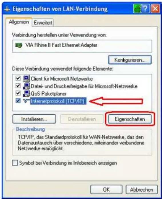 Eigenschaften von LAN-Verbindung Allgemein Erweitert Verbindung herstellen unter Verwendung von: VIA Rhine II Fast Ethernet Adapter Konfigurieren... Diese Verbindung verwendet folgende Elemente: Client für Microsoft-Netzwerke Datei- und Druckelfreigabe für Microsoft-Netzwerke QoS-Paketplaner Internetprotokoll (TCP/IP) Installieren... Deinstallieren Eigenschaften Beschreibung TCP/IP, das Standardprotokoll für WAN-Netzwerke, das den Datenaustausch über verschiedene, miteinander verbundene Netzwerke ermöglicht. Symbol bei Verbindung im Infobereich anzeigen OK Abbrechen