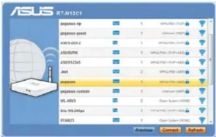 ASUS RT-N12C1 pegasus-up 1 WPA-PSK (TKSP) pegasus-guest 1 Unknown (MEP) ASUS-DOXZ 1 WPA2-PSK (TKSP) ASUSVPN 1 WPA2-PSK (TKSP-AES) ASUS12345 1 WPA2-PSK (TKSP-AES) Jnet 2 WPA2-PSK (ABS) pegasus 1 WPA2-PSK (ABS) pegasus-custom 1 Unknown (MEP) WL-HW3 2 Open System (NONE) Eris-WL890ga 1 WPA2-PSK (TKSP-AES) RTAN23 1 Open System (NONE) Previous Connect Refresh