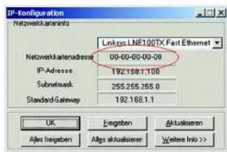 IP-Konfiguration Netwerkarterinfo Linksys LNE100TX Fast Ethernet Netwerkarteradresse 00-00-00-00-08 IP-Adresse 192.168.1.100 Subnetmask 255.255.255.0 Standard-Gateway 192.168.1.1 UK Anfes fregaben Esgaben Aktualsieren Alfaa aktualsieren Werte Info >>