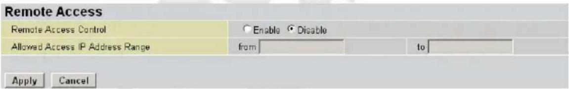 Remote Access Remote Access Control Enable Disable Allowed Access IP Address Range from to Apply Cancel