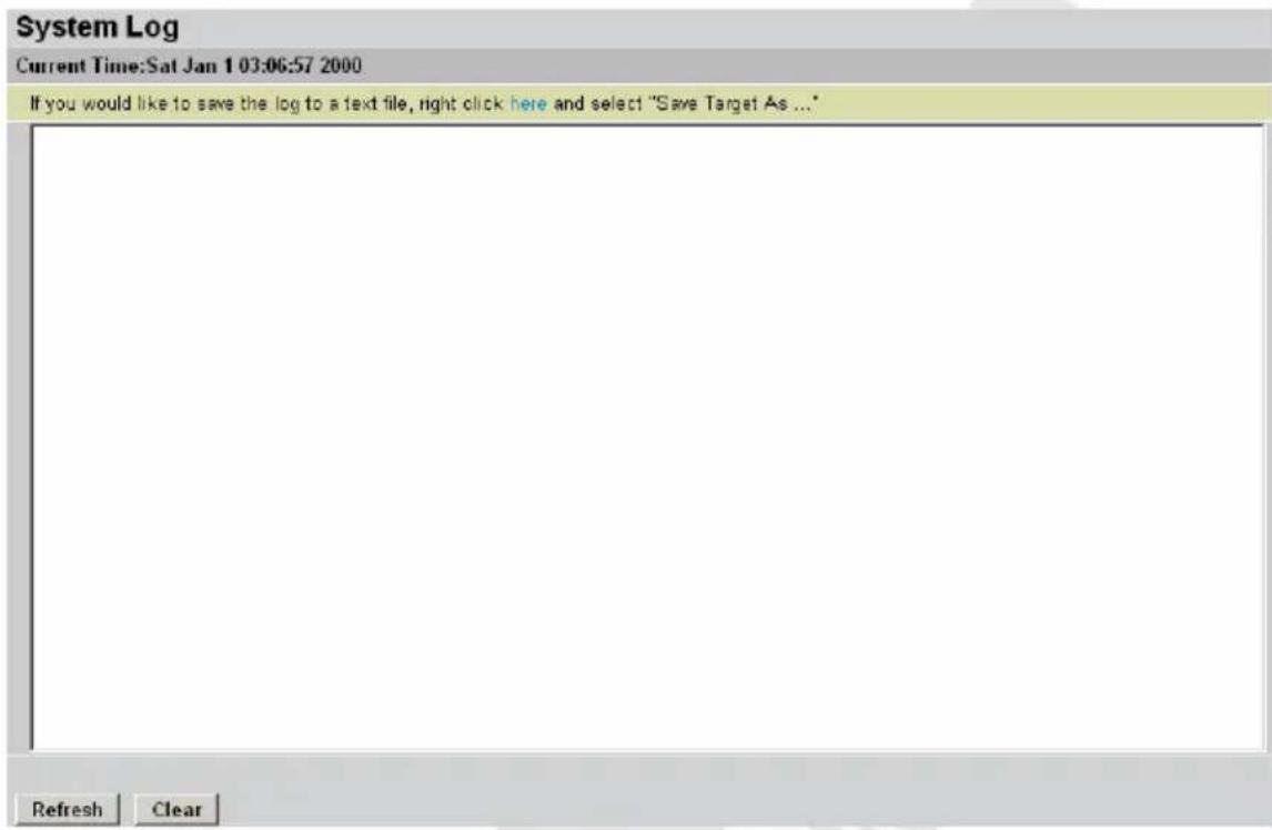 System Log Current Time:Sat Jan 1 03:06:57 2000 If you would like to save the log to a text file, right click here and select "Save Target As ..." Refresh Clear