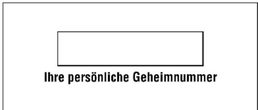 Ihre persönliche Geheimnummer