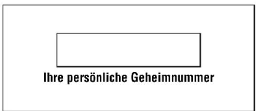 Ihre persönliche Geheimnummer