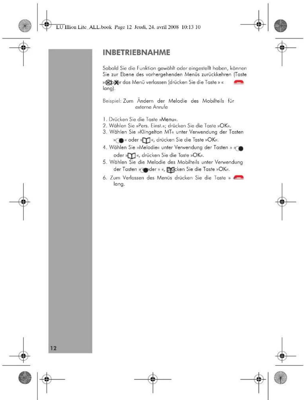 GRUNDIG Illion Lite - Benutzung mit Hilfe der Menüs und Tasten - 13
