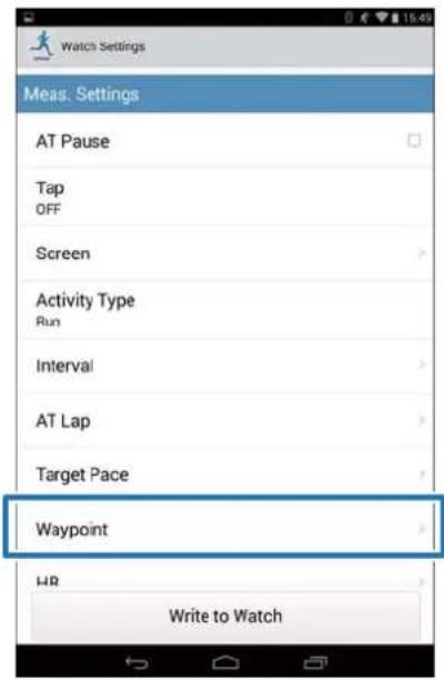 Watch Settings Meas. Settings AT Pause Tap OFF Screen Activity Type Run Interval AT Lap Target Pace Waypoint WR Write to Watch