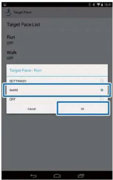 Target Pace Target Pace List Run OFF Walk OFF Target Pace : Run SETTING001 Set02 OFF Cancel OK