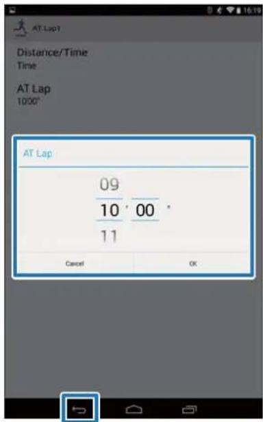 AT Lap1 Distance/Time Time AT Lap 1000° AT Lap 09 10 00 11 Cancel OK