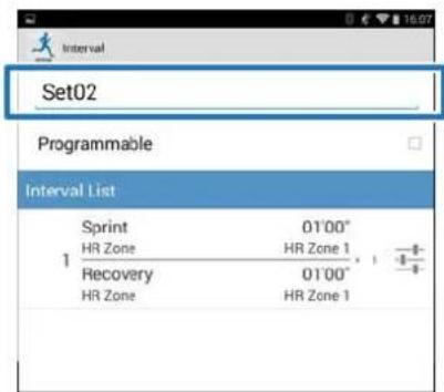 Set02 Programmable Interval List Sprint 01'00" HR Zone HR Zone 1 Recovery 01'00" HR Zone HR Zone 1