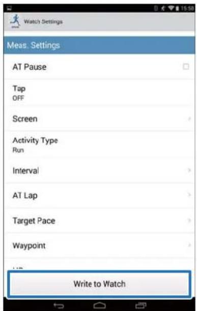 Watch Settings Meas. Settings AT Pause Tap OFF Screen Activity Type Run Interval AT Lap Target Pace Waypoint Write to Watch