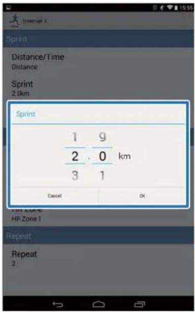 Sprint Distance/Time Distance Sprint 2.0km Sprint 1 9 2 . 0 km 3 1 Cancel OK HR Zone HR Zone 1 Repeat Repeat 2