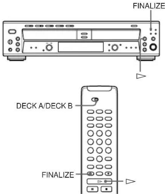 FINALIZE DECK A/DECK B FINALIZE