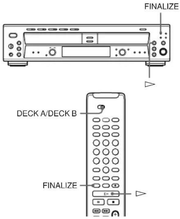 FINALIZE DECK A/DECK B FINALIZE
