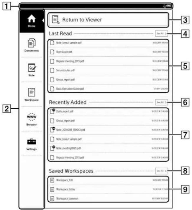 1 Home Documents Note Workspace www Browser Settings Return to Viewer Last Read Note_layout sample.pdf User Guide.pdf Regular meeting_2013.pdf Security rules.pdf Group_report.pdf Basic Operation Guide.pdf Recently Added Daily_report.pdf Group_report.pdf Note_2014018_350043.pdf Note_layout sample.pdf Note_meeting0863.pdf Regular meeting_2013.pdf Saved Workspaces Workspace_N.D Workspace_today Workspace_common 3 4 5 6 7 8 9