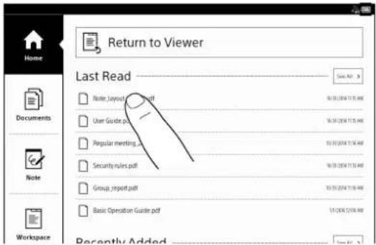 Home Documents Note Workspace Return to Viewer Last Read Note_layout.pdf User Guide.pdf Regular meeting Security rules.pdf Group_report.pdf Basic Operation Guide.pdf Sai App. 3 10/10/2014 11:58 AM 10/10/2014 11:58 AM 10/10/2014 11:58 AM 10/10/2014 11:58 AM 10/10/2014 11:58 AM 10/10/2014 11:58 AM 10/10/2004 11:58 AM 10/10/2004 11:58 AM 10/10/2004 11:58 AM 10/10/2004 11:58 AM Recently Added Sai App. 3