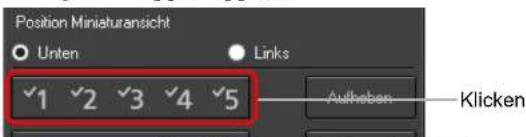 Position Miniaturansicht Unten Links ✓1 ✓2 ✓3 ✓4 ✓5 Aufheben Klicken