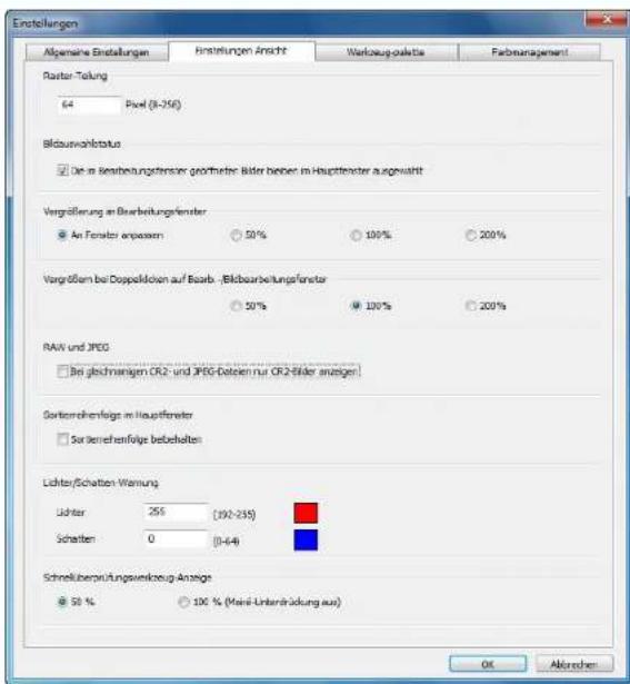 Einstellungen Allgemeine Einstellungen Einstellungen Ansicht Wertbaug-paetie Fachmanagement Raster Teilung 64 Pixel (8-256) Bildauswahlstatus Die in Bestarbeitungsfenster geotheter Bitter haben im Hauptfänger ausgewattt Vergößerung in Bearbeitungsfenster An Forder anpassen 50% 100% 200% Vergößern bei Doppolidaten auf Baarb - Bildbearbeitungsfenster 50% 100% 200% RAW und JPEG Bei gleichmäßem CR2- und JPEG-Dateien nur CR2-fiber anzeiger Sortenreihenfolge im Hauptfänger Sorierreihenfolge bebelalten Lichter/Schatten-Wennung Lichter 255 (191-235) Schatten 0 (1-44) Schmelüberprüngswerkzeug-Anzeige 50% 100% (Marii-Linteränderung aus) OK Abkreden