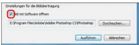 Einstellungen für die Bildübertragung ✓ Nd mit Software offnen E:\Program Files\Adobe\Adobe Photoshop CS\Photoshop Durchsuchen... Ausführen Abbrechen