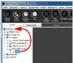 CANON Digital Photo Professional 3.14 Windows - Öffnen Sie [Computer] ▶ [EOS\_DIGITAL], und ziehen Sie den Ordner [DCIM] auf den [Desktop]. - 1
