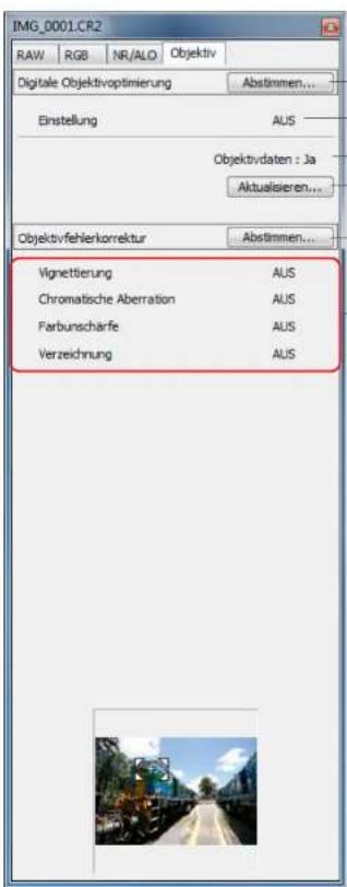 IMG_0001.CR2 RAW RGB NR/ALO Objektiv Digitale Objektivoptimierung Abstimmen... Einstellung AUS Objektivdaten : Ja Aktualisieren... Objektivfehlerkorrektur Abstimmen... Vignettierung AUS Chromatische Aberration AUS Farburschärfe AUS Verzeichnung AUS