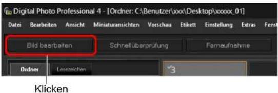 Digital Photo Professional 4 - [Order: C:\Benutzer\xoo\Desktop\xooo_01] Datei Bearbeiten Ansicht Miniaturansichten Vorschau Etikett Finstellung Extras Fest Bild bearbeiten Schnelluberprüfung Fernaufnahme Order Lespasschen 3 Klicken