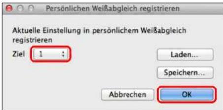 Persönlichen Weißabgleich registrieren Aktuelle Einstellung in persönlichem Weißabgleich registrieren Ziel 1 : Laden... Speichern... Abbrechen OK