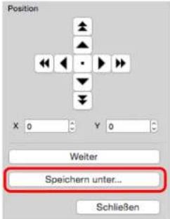 Position X 0 Y 0 Weiter Speichern unter... Schließen