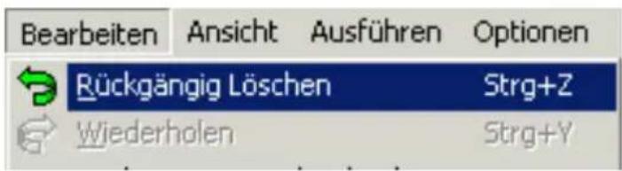 Bearbeiten Ansicht Ausführen Optionen Rückgängig Löschen Strg+Z Wiederholen Strg+Y