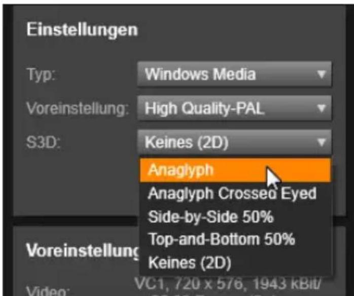 Einstellungen Typ: Windows Media Voreinstellung: High Quality-PAL S3D: Keines (2D) Anaglyph Anaglyph Crossed Eyed Side-by-Side 50% Top-and-Bottom 50% Keines (2D) Voreinstellung Video: VC1, 720 x 576, 1943 kBit/