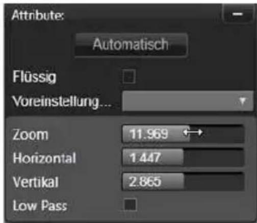 Attribute: Automatisch Flüssig Voreinstellung... Zoom 11.969 Horizontal 1.447 Vertical 2.865 Low Pass