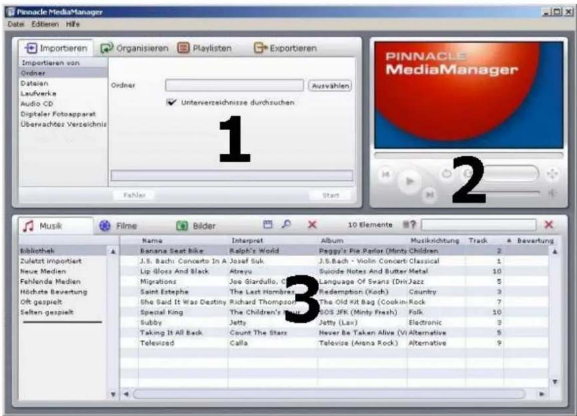 Pinnacle MediaManager Date: Edbieren Hife Importieren Organisieren Playlisten Exportieren Importieren von Ordner Dateien Laufverka Audio CD Digitaler Fotoapparat Überwachte Verzeichnis Ordner Ausvählen ✓ Unterverzeichnisse durchsuchen 1 Fehler Start 2 Music Films Bilder 10 Elemente Bibliothek Name Interpret Album Musikrichtung Track Bavertung Banana Seat Bike Ralph's World Peggy's Pie Parlor (Minty Children) 2 J.S. Bach: Concerto In A Josef Suk J.S.Bach - Violin Concert Classical 1 Lip Gloss And Black Abreyu Suicide Notes And Butter Metal 10 Migrations Joe Giardullo, C.I.G. Language Of Swans (Drit Jazz) 5 Saint Estephe The Last Hombres Redemption (Koch) Country 3 She Said It Was Destiny Richard Thompson The Old Kit Bag (Cooking Rock) 7 Special King The Children's Tour SOS JFK (Minty Fresh) Folk 10 Subby Jetty Jetty (Lax) Electronic 3 Taking It All Back Count The Stars Never Be Taken Alive (VI Alternative) 5 Televised Calla Televise (Arena Rock) Alternative 9