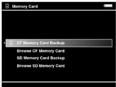 CF Memory Card Backup Browse CF Memory Card SD Memory Card Backup Browse SD Memory Card