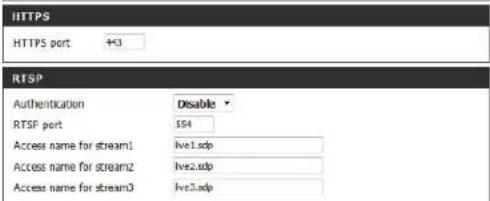 HTTPS HTTPS port +3 RTSP Authentication Disable RTSP port $54 Access name for stream1 live1.sdp Access name for stream2 live2.sdp Access name for stream3 live3.sdp