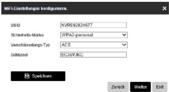 WiFi-Einstellungen konfigurieren. SSID NVR092024677 Sicherheits-Modus WPA2-personal Verschlüsselungs-Typ AES Schlüssel BC36VJKC Spekchem Zurück Weiter Exit