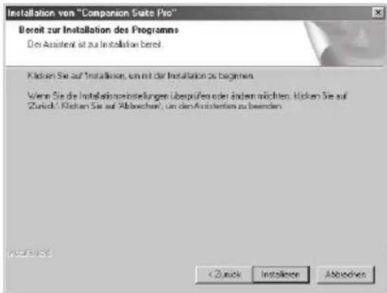 Installation von "Companion Suite Pro" Bereit zur Installation des Programms De Assistent ist zu Installation bereit Kücken Sie auf Installation, um mit der Installation zu beginnen. Wenn Sie die Installationseinstellungen überprüfen oder ändern möchten. Kücken Sie auf "Zurich". Kücken Sie auf Abbrevchen, um den Assistenten zu beenden.