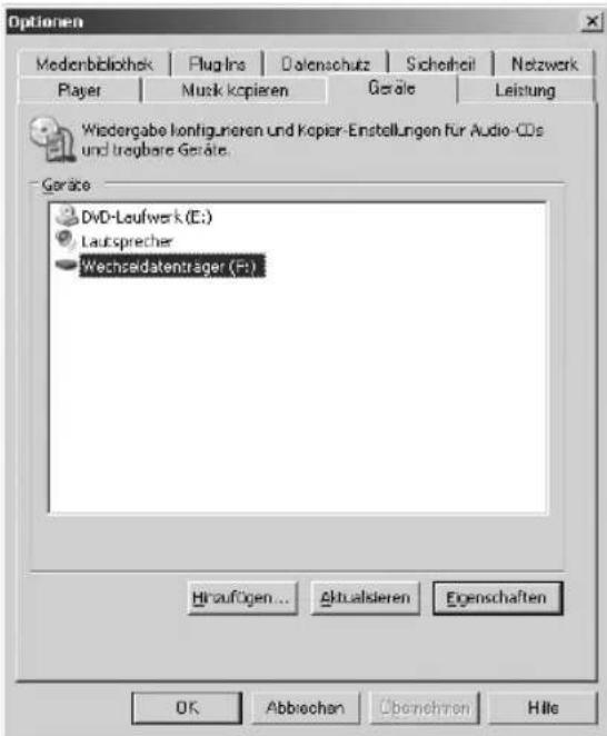 Optionen Medienbibliothek | Plugins | Datenschutz | Sicherheit | Netzwerk Player | Musik kopieren | Geräte | Leistung Wiedergabe konfigunieren und Kopier-Einstellungen für Audio-CDs und tragbare Geräte. Geräte DVD-Leufwerk (E:) Laufsprecher Wechseldatentrager (F:) Hiraufögen... Aktualstieren Eigenschaften OK Abbrachen Oberehren Hille